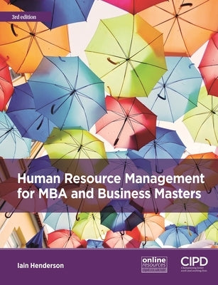 Human Resource Management for MBA and Business Masters Paperback Cipd - Kogan Page