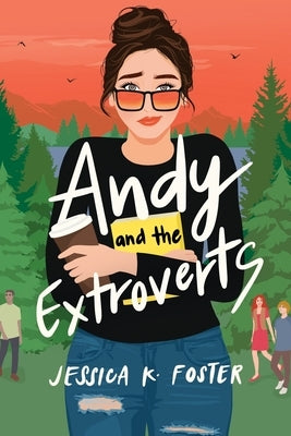 Andy and the Extroverts Paperback Winding Road Publishing LLC