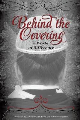 Behind the Covering Paperback Xulon Press