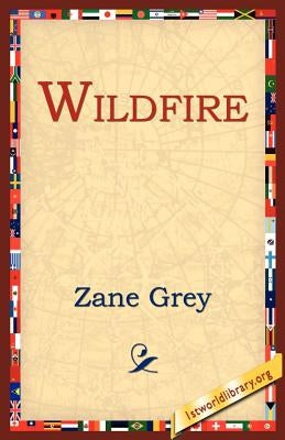 Wildfire Paperback 1st World Library - Literary Society