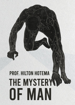The Mystery Of Man Paperback Lushena Books