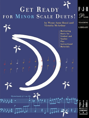 Get Ready for Minor Scale Duets! by Rossi, Wynn-Anne