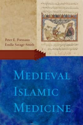Medieval Islamic Medicine Paperback Georgetown University Press