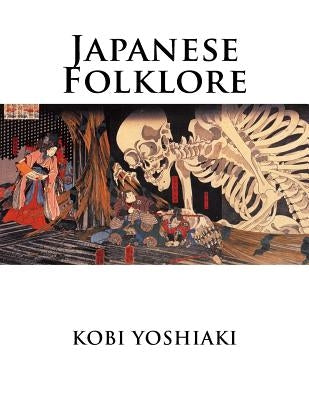 Japanese Folklore Paperback Createspace Independent Publishing Platform