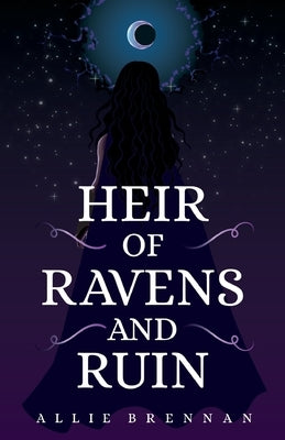 Heir of Ravens and Ruin Paperback Alison Brennan