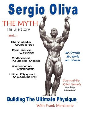 Sergio Oliva the Myth Paperback Gras Publishing