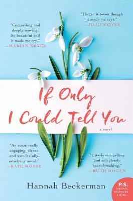 If Only I Could Tell You Paperback William Morrow & Company