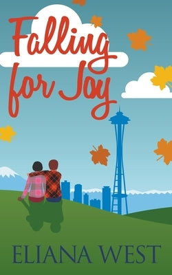 Falling for Joy Paperback Eliana West