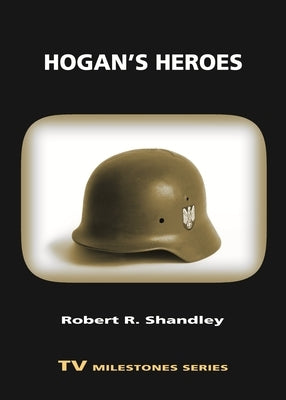 Hogan's Heroes Paperback Wayne State University Press