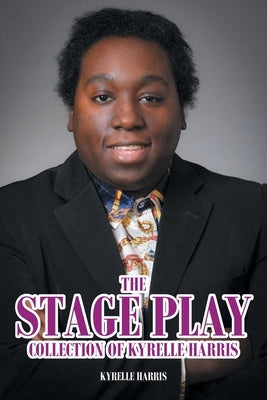 The Stage Play Collection of Kyrelle Harris Paperback Covenant Books