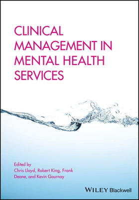 Clinical Management in Mental Health Services Paperback Wiley-Blackwell