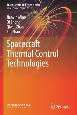 Paperback book titled "Spacecraft Thermal Control Technologies" by Springer, featuring technical diagrams on the cover.