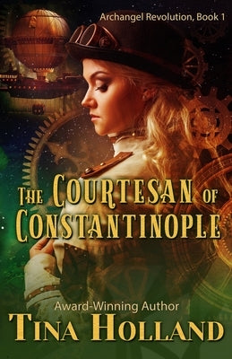 The Courtesan of Constantinople Paperback Dutch Girl Press