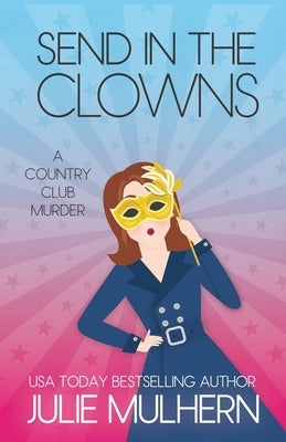 Send in the Clowns Paperback J & M Press