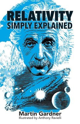 Relativity Simply Explained Paperback Dover Publications