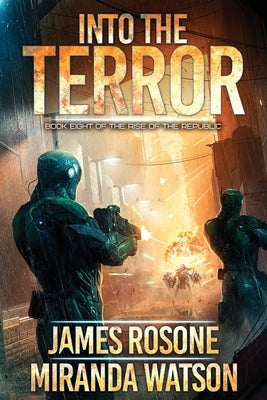 Into the Terror: Book Eight Paperback Front Line Publishing, Inc.