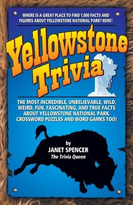 Yellowstone Trivia Paperback Riverbend Publishing
