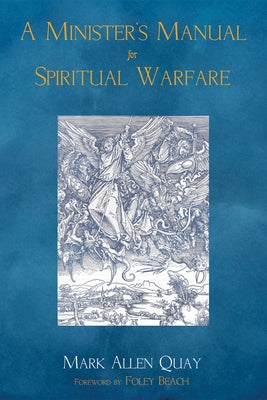 A Minister's Manual for Spiritual Warfare Paperback Resource Publications (CA)