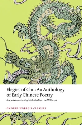 Elegies of Chu Paperback Oxford University Press, USA