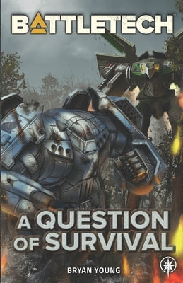 BattleTech: A Question of Survival Paperback Inmediares Productions
