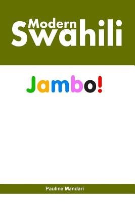 Modern Swahili Paperback Createspace Independent Publishing Platform