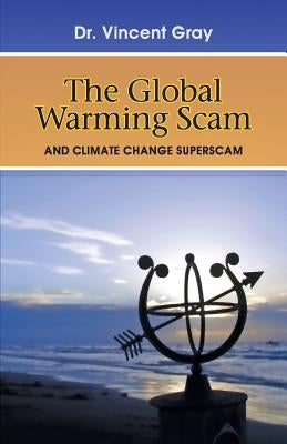 The Global Warming Scam Paperback Stairway Press