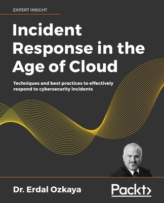 Paperback book titled "Incident Response in the Age of Cloud" by Packt Publishing, featuring a cover with cybersecurity imagery.