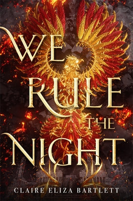 We Rule the Night Little, Brown Books for Young Readers