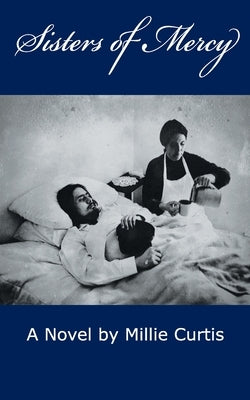 Sisters of Mercy Paperback Avid Readers Publishing Group