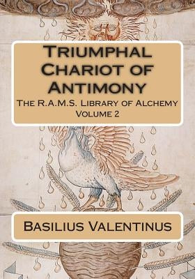 Triumphal Chariot of Antimony Paperback Createspace Independent Publishing Platform