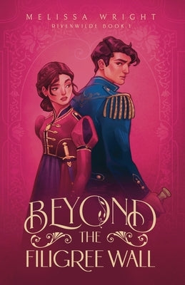 Beyond the Filigree Wall Paperback Melissa Wright