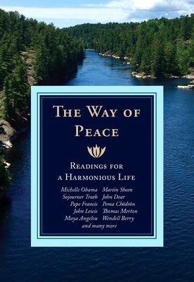 The Way of Peace: Readings for a Harmonious Life Paperback Orbis Books