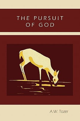 The Pursuit of God Paperback Martino Fine Books
