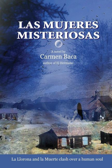 Las Mujeres Misteriosas Paperback Lulu.com