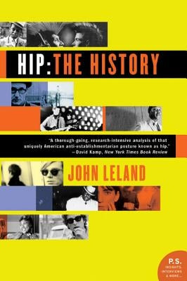 Hip: The History Paperback Ecco Press