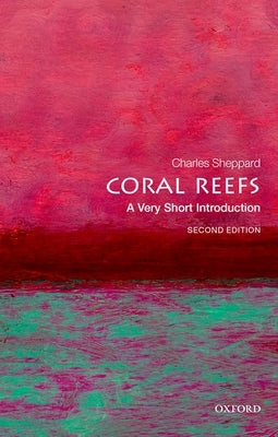 Paperback book titled "Coral Reefs: A Very Short Introduction" by Oxford University Press, USA, featuring a coral reef cover design.