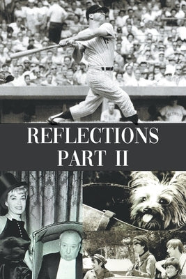 Reflections Part II Paperback Writers Branding LLC