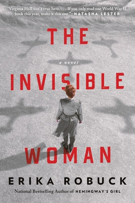 The Invisible Woman: A WWII Novel Paperback Berkley Books