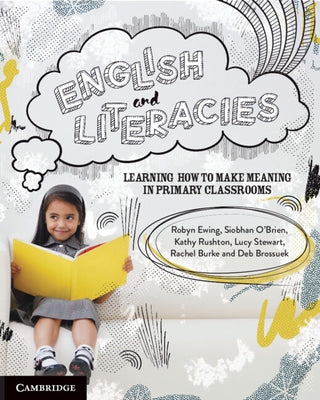 Paperback book titled "English and Literacies: Learning How to Make Meaning" from Cambridge University Press, showing the cover.
