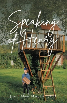 Speaking of Henry Paperback Christian Faith