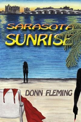 Sarasota Sunrise Paperback Createspace Independent Publishing Platform