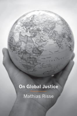 On Global Justice Paperback Princeton University Press