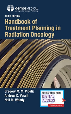 Handbook of Treatment Planning in Radiation Oncology Paperback Demos Medical Publishing