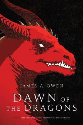 Dawn of the Dragons, 1: Here, There Be Dragons; The Search for the Red Dragon Paperback Gallery / Saga Press