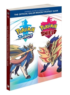 Pokémon Sword & Pokémon Shield: The Official Galar Region Strategy Guide Paperback Pokemon Company International