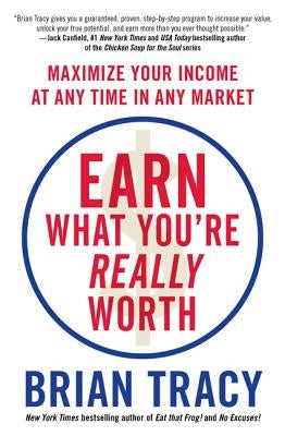 Earn What You're Really Worth: Maximize Your Income at Any Time in Any Market Paperback Vanguard Press