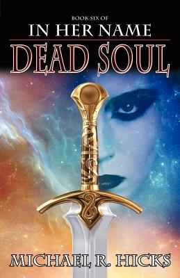In Her Name Dead Soul Paperback Imperial Guard Publishing