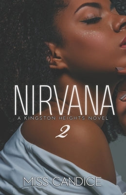 Nirvana 2: A Kingston Heights Novel Paperback Independently Published