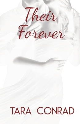 Their Forever Paperback Tara Conrad