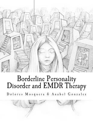 Borderline Personality Disorder and EMDR Therapy Paperback D. M. B.